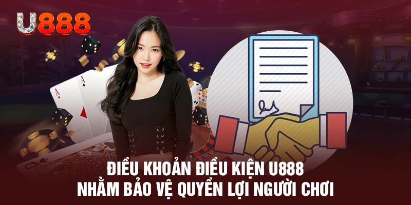 Điều khoản điều kiện bảo vệ quyền lợi người chơi